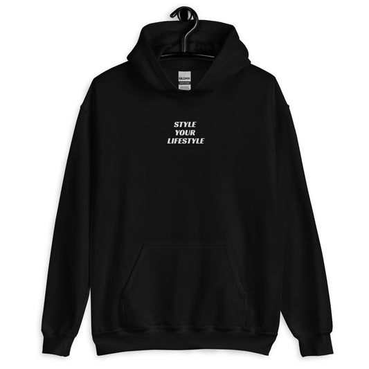 Embroidered "STYLE YOUR LIFESTYLE" Hoodie